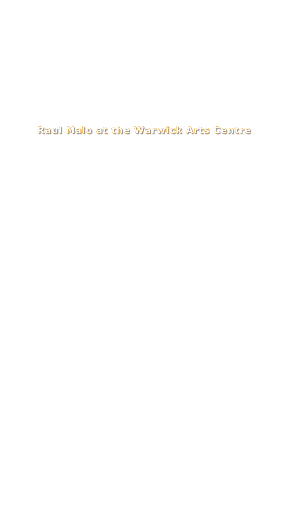 Raul Malo at the Warwick Arts Centre

